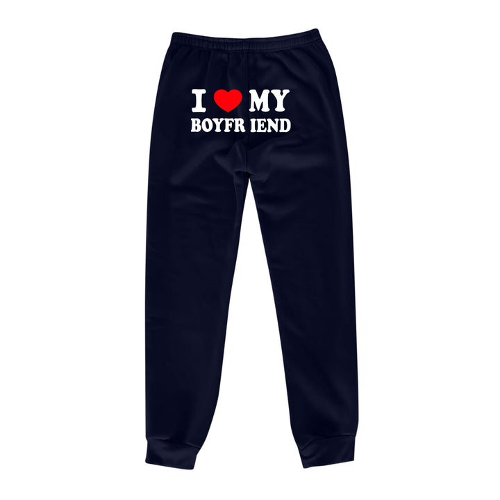 I Love MY BOYFRIEND Printed Trousers Casual Sweatpants Men And Women Sports Pants-Women's Outerwear 2023-Zishirts